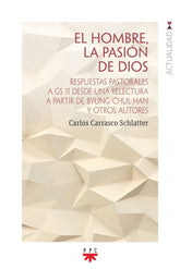 EL HOMBRE LA PASION DE DIOS - 9788428842525